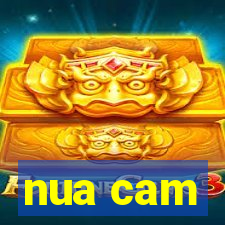 nua cam